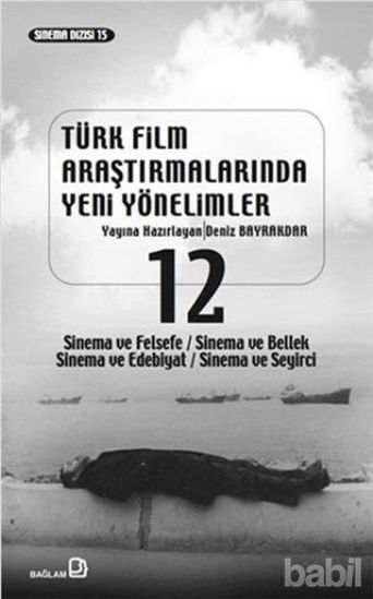 Picture of Türk Film Araştırmalarında Yeni Yönelimler 12
