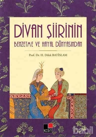 Picture of Divan Şiirin Benzetme Ve Hayal Dünyasından