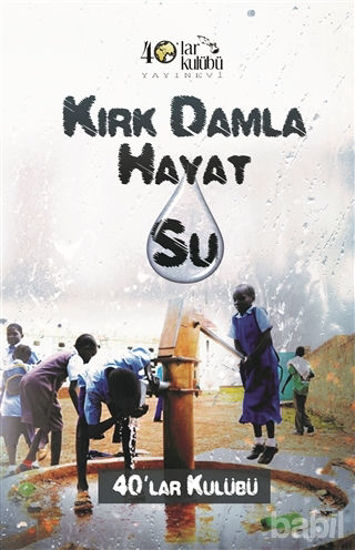 Picture of Kırk Damla Hayat Su