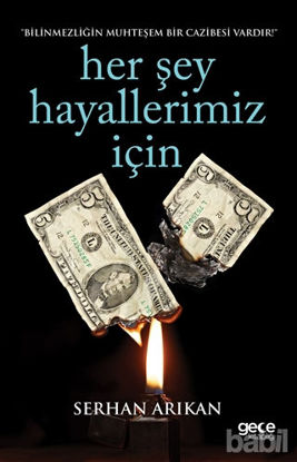 Picture of Her Şey Hayallerimiz İçin