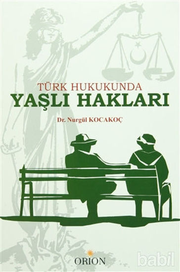 Picture of Türk Hukukunda Yaşlı Hakları