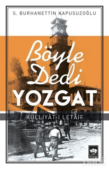 Picture of Böyle Dedi Yozgat