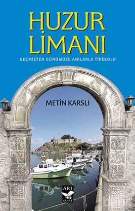 Picture of Huzur Limanı