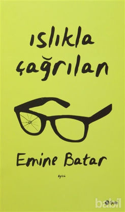 Picture of Islıkla Çağrılan