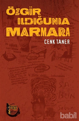 Picture of Özgür Olduğunda Marmara