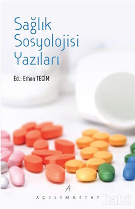 Picture of Sağlık Sosyolojisi Yazıları