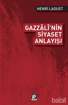 Picture of Gazzali'nin Siyaset Anlayışı