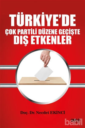 Picture of Türkiye’de Çok Partili Düzene Geçişte Dış Etkenler