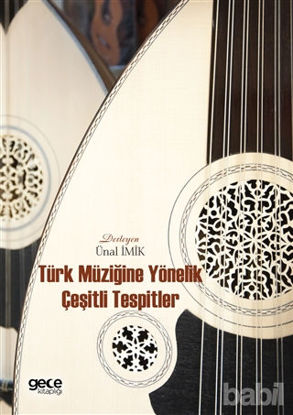 Picture of Türk Müziğine Yönelik Çeşitli Tespitler