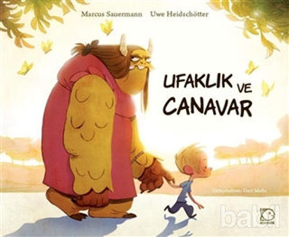 Picture of Ufaklık ve Canavar