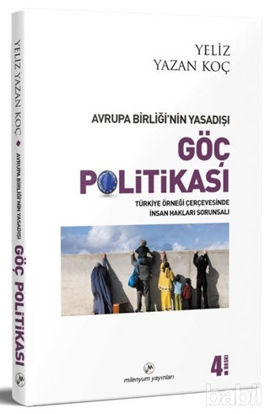 Picture of Avrupa Birliği’nin Yasadışı Göç Politikası