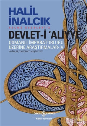 Picture of Devlet-i Aliyye: Osmanlı İmparatorluğu Üzerine Araştırmalar 4
