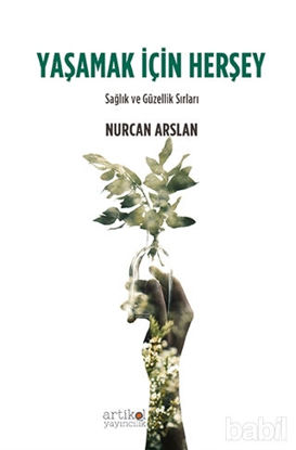 Picture of Yaşamak İçin Herşey