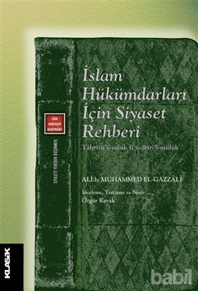 Picture of İslam Hükümdarları İçin Siyaset Rehberi