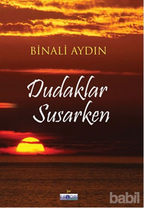 Picture of Dudaklar Susarken