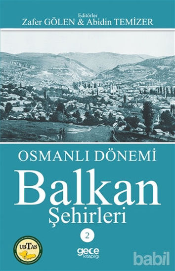Picture of Osmanlı Dönemi Balkan Şehirleri 2