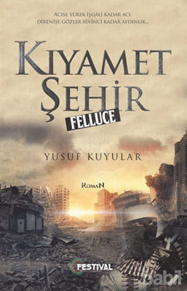 Picture of Kıyamet Şehir Felluce