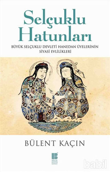 Picture of Selçuklu Hatunları