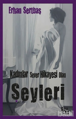 Picture of Kadınlar Sever Hikayesi Olan Şeyleri