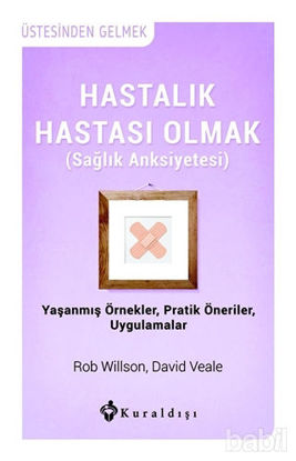 Picture of Hastalık Hastası Olmak