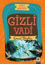 Picture of Gizli Macera: Gizli Vadi