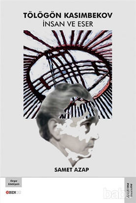 Picture of Tölögön Kasımbekov İnsan ve Eser