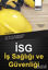 Picture of İş Sağlığı ve Güvenliği