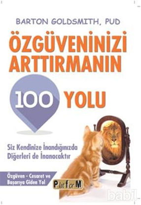 Picture of Özgüveninizi Arttırmanın 100 Yolu