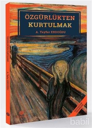 Picture of Özgürlükten Kurtulmak