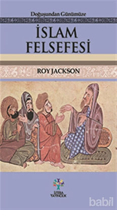 Picture of Doğuşundan Günümüze İslam Felsefesi