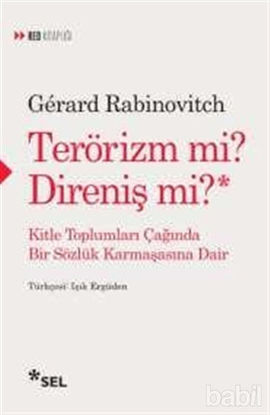 Picture of Terörizm Mi? Direniş Mi?
