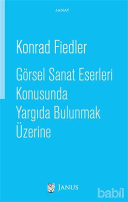 Picture of Görsel Sanat Eserleri Konusunda Yargıda Bulunmak Üzerine