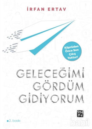 Picture of Geleceğimi Gördüm Gidiyorum
