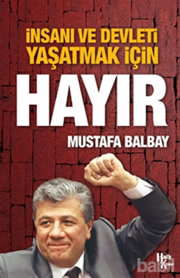 Picture of İnsanı ve Devleti Yaşatmak İçin Hayır