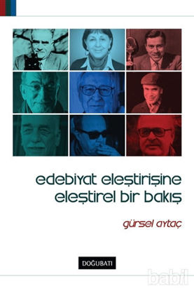 Picture of Edebiyat Eleştirisine Eleştirel Bir Bakış