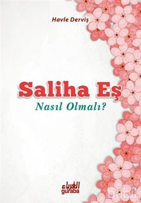 Picture of Saliha Eş Nasıl Olmalı?