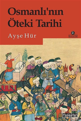 Picture of Osmanlı’nın Öteki Tarihi