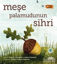 Picture of Meşe Palamudunun Sihri