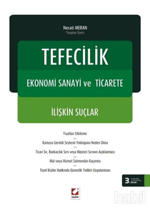 Picture of Tefecilik, Ekonomi Sanayi ve Ticarete İlişkin Suçlar