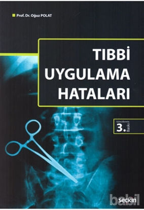 Picture of Tıbbi Uygulama Hataları