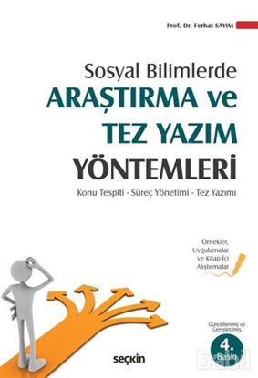 Picture of Sosyal Bilimlerde Araştırma ve Tez Yazım Yöntemleri