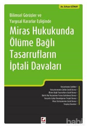 Picture of Miras Hukukunda Ölüme Bağlı Tasarrufların İptali Davaları