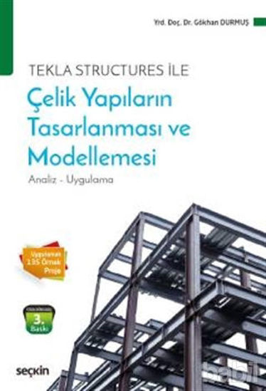 Picture of Tekla Structures ile Çelik Yapıların Tasarlanması ve Modellemesi