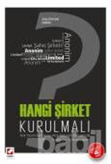 Picture of Türk Ticaret Kanunu ve Vergi Kanunları Kapsamında Hangi Şirket Kurulmalı?