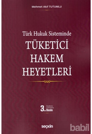 Picture of Türk Hukuk SistemindeTüketici Hakem Heyetleri