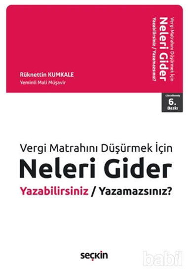 Picture of Vergi Matrahını Düşürmek İçin Neleri Gider Yazabilirsiniz - Neleri Yazamazsınız?