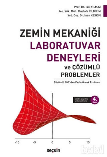 Picture of Zemin Mekaniği Laboratuvar Deneyleri ve Çözümlü Problemler
