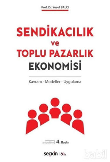 Picture of Sendikacılık ve Toplu Pazarlık Ekonomisi