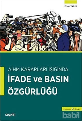 Picture of AİHM Kararları Işığında İfade ve Basın Özgürlüğü