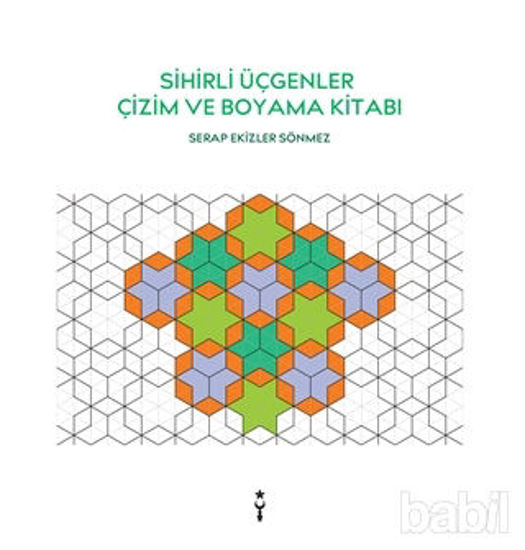 Picture of Sihirli Üçgenler Çizim ve Boyama Kitabı